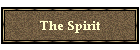 The Spirit