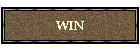 WIN